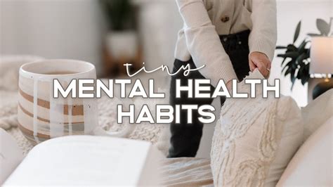 13 Tiny Habits To Boost Your Mental Health Youtube