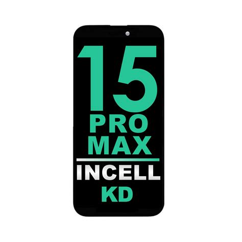 IPhone 15 Pro Max KD Incell LCD Assembly Ferrytelecom