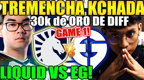 TREMENDA KCHADAEG VS TEAM LIQUID GAME 1 PAKAZS WISPER Y GOTTO VS