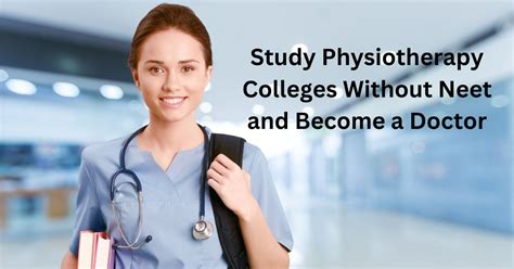 Physiotherapy Colleges Without Neet And Become A Doctor