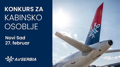 Air Serbia Konkurs Za Kabinsko Osoblje Vojvodinauzivo Youtube