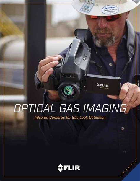 Pdf Optical Gas Imaging Flir Gas Leaks That Are Invisible To