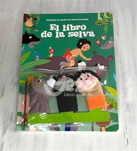 Cuéntame un cuento con títeres de dedos El libro de la selva Yeza