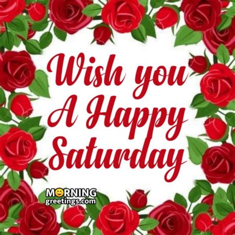 50 Splendid Saturday Quotes Wishes Pics Morning Greetings Morning