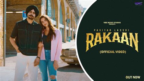 New Punjabi Songs 2023 | Rakaan (Official Video) Pavitar Lassoi ...