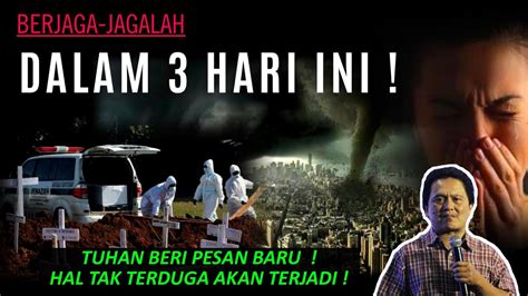 Berjaga Jagalah Dalam Hari Ini Tuhan Beri Pesan Baru Hal Tak