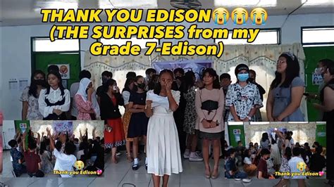 The Suprises From My Icnhs Grade 7 Edison😭😭 Sakit Sa Heart Sobrang Na