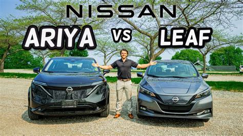 Nissan Ariya Vs Nissan Leaf Which One Should You Buy Ev