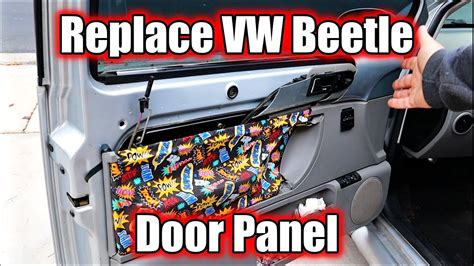 How To Replace Volkswagen Beetle Door Panel 2001 VW Beetle YouTube