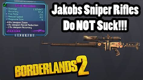 Borderlands 2 Jakobs Snipers Do Not Suck Youtube