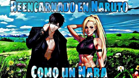 Reencarnado En Naruto Como Un Nara Parte 10 YouTube