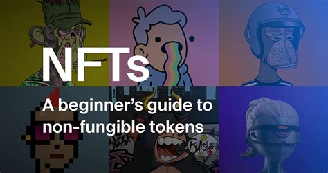 Nfts A Beginners Guide To Non Fungible Tokens