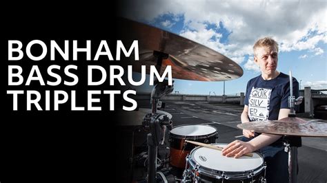 Bonham Bass Drum Triplets Free Drum Lesson Youtube