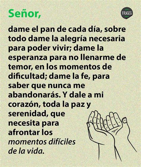 Se Or Dame El Pan De Cada D A Sobre Todo Dame La Alegr A Necesaria