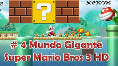 New Super Mario All Stars Hd Gameplay Do Mario Bros Mundo Terra