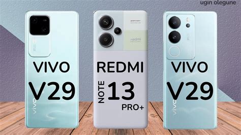 Vivo V30 Vs Redmi Note 13 Pro Plus Vs Vivo V29 Youtube