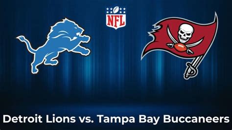 Pron Sticos Del Lions Vs Buccaneers Historial Y D Nde Ver En Vivo El