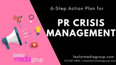 6 Step Action Plan For PR Crisis Management