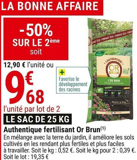 Promo Or Brun Authentique Fertilisant Chez Gamm Vert