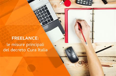 Decreto Cura Italia Ecco Le Misure A Sostegno Dei Freelance