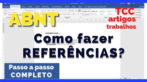 Como fazer REFERÊNCIAS ABNT Passo a Passo Completo Fazer e Formatar