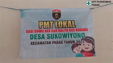 Kegiatan Pmt Lokal Balita Gizi Kurang Ibu Hamil Kek Puskesmas Padas