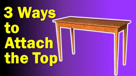 3 Methods To Attach A Table Top DIY Furniture YouTube