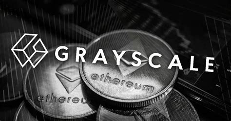 Grayscale To Focus On ETH Spot ETF Conversion