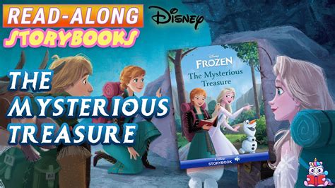 Disney Frozen The Mysterious Treasure A Read Along Storybook In HD