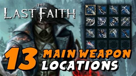 The Last Faith All Main Weapon Locations Weapon Hoarder Trophy