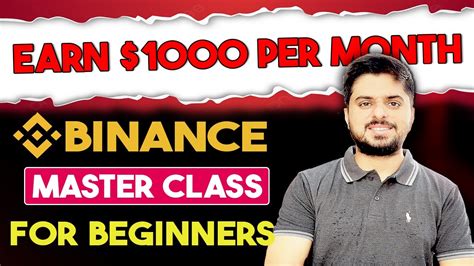 Binance Master Class For Beginners Binance Complete Guide Youtube