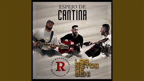 Espejo De Cantina Feat Los Nietos De Beni YouTube Music