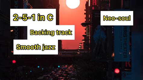 251 Smooth Jazz Neo Soul Backing Track In C 251 Backing Track YouTube