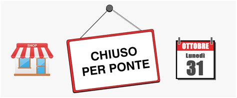 Chiusura Per Ponte Ottobre Aurotre S R L