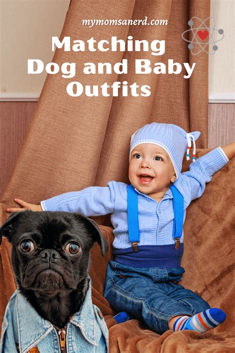 Great Ideas for Matching Dog and Baby Outfits • My Mom's a Nerd