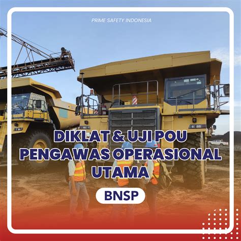 K Pertambangan Bnsp Primesafety Indonesia