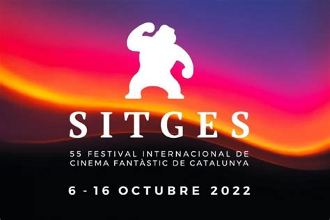 Festival de Sitges 2022 Programa Entradas Películas