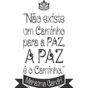 Adesivo Decorativo Frase Não Existe Um Caminho Para A Paz Leroy Merlin