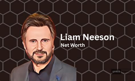 Liam Neeson Net Worth - January, 2024 |Starznetworth