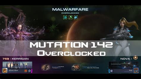 Mutation Week 142 Overclocked Brutal Kerrigan Nova YouTube