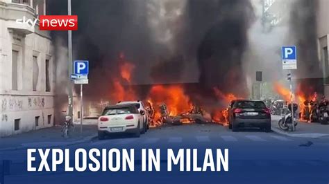 Milan Explosion Large Blast Hits Northern Italian City YouTube