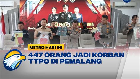 Polda Jawa Tengah Bongkar Kasus TPPO Di Pemalang YouTube