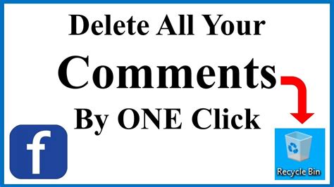 How To Delete All Your Comments On Facebook One Click Youtube