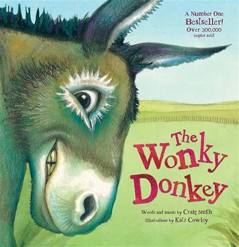 The Grinny Granny Donkey A Wonky Donkey Book By Craig 52 OFF