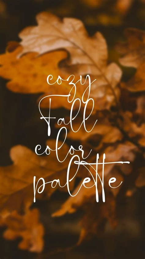 cozy fall color palette | Fall color palette, Color palette, Color balance