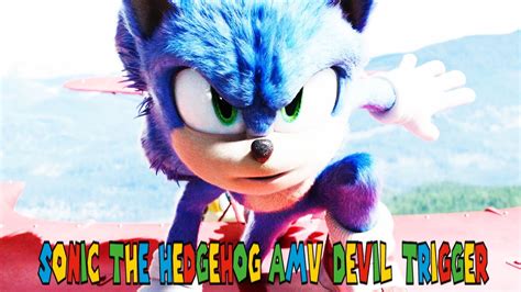 Sonic The Hedgehog Amv Devil Trigger Youtube