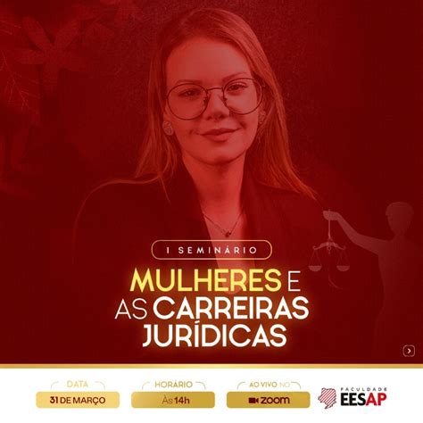 Faculdade Eesap Eventos I Semin Rio Sobre Mulheres E As Carreiras