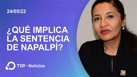 La Sentencia De Napalp Es Ejemplificadora Youtube