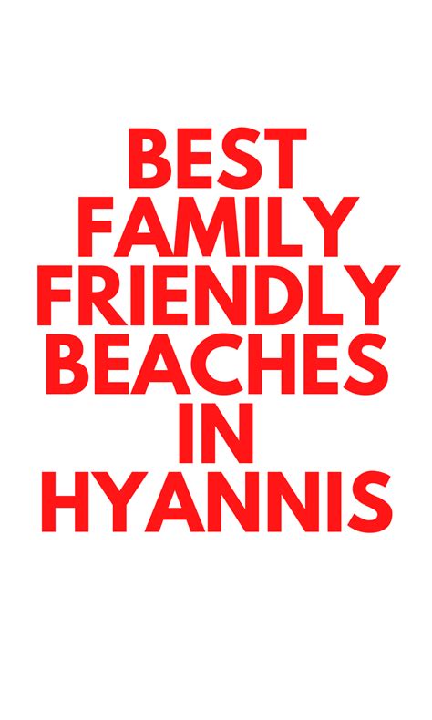 Hyannis Beaches to Visit While Visiting Cape Cod - Stylish Life for Moms