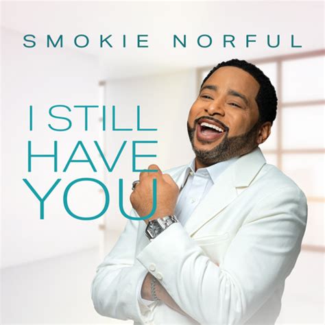 Stream Still Say Thank You By Smokie Norful Listen Online For Free On